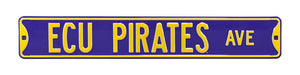 East Carolina Pirates Steel Street Sign-ECU PIRATES AVE  4