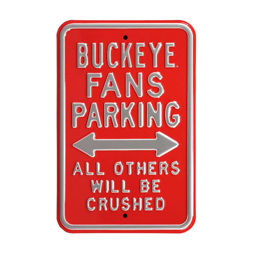 Ohio State Buckeyes Steel Parking Sign-All Others Crushed  28